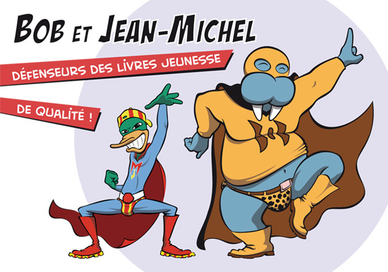 Bob et Jean-Michel en superhéros de la littérature jeunesse !
